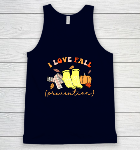 I Love Fall (Prevention) Tank Top 2