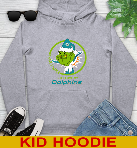 Miami Dolphins NFL Christmas Grinch I Hate People But I Love My Favorite Football Team Youth Hoodie 6