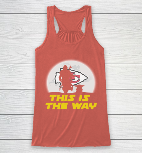 Kansas City Chiefs NFL Football Star Wars Yoda And Mandalorian This Is The Way Racerback Tank 3