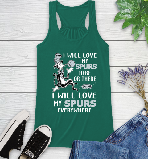 NBA Basketball San Antonio Spurs I Will Love My Spurs Everywhere Dr Seuss Shirt Racerback Tank 4
