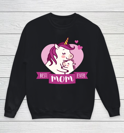 Mother's Day Funny Gift Ideas Apparel  Best Mom Ever T Shirt Youth Sweatshirt