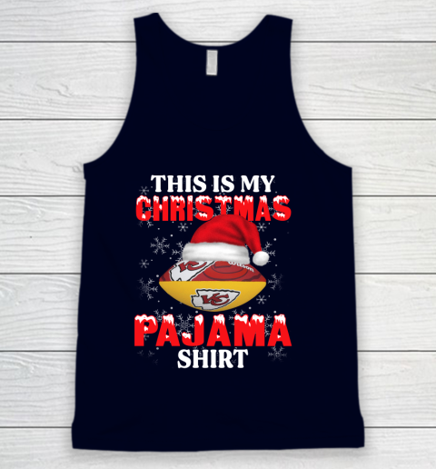 Kansas City Chiefs This Is My Christmas Pajama Shirt NFL Tank Top 2