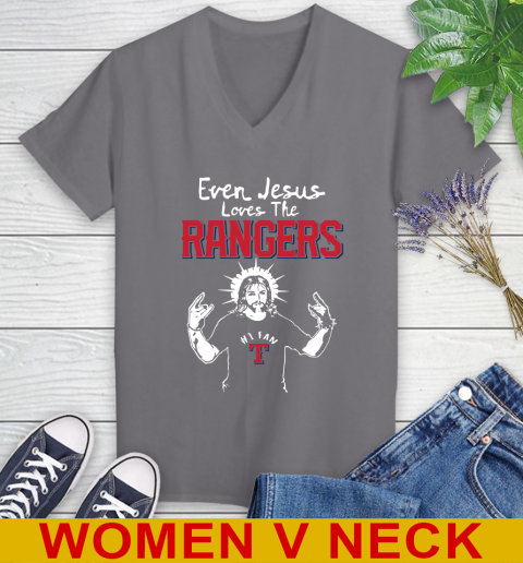 Texas Rangers MLB Baseball Even Jesus Loves The Rangers Shirt Women's V-Neck T-Shirt 11