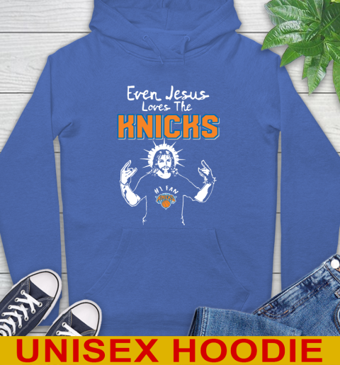 New York Knicks NBA Basketball Even Jesus Loves The Knicks Shirt Hoodie 9