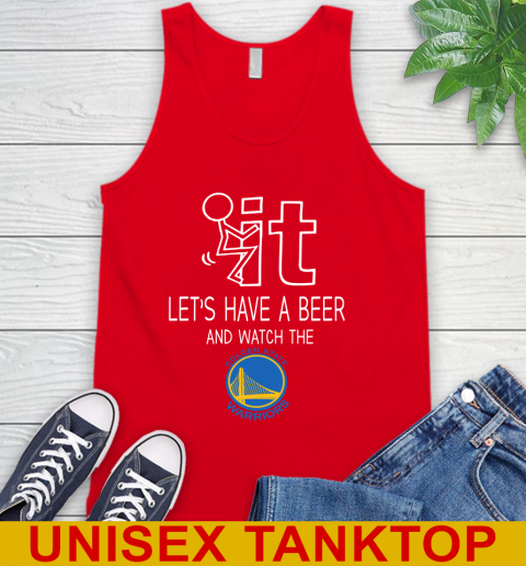 Golden State Warriors Basketball NBA Let's Have A Beer And Watch Your Team Sports Tank Top 5