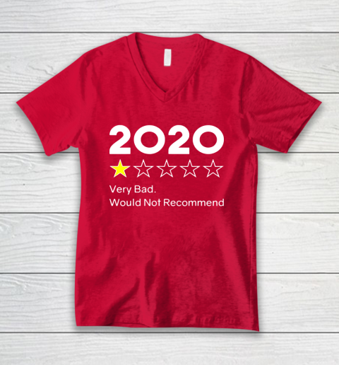 2020 One Star Very Bad Would Not Recommend V-Neck T-Shirt 6
