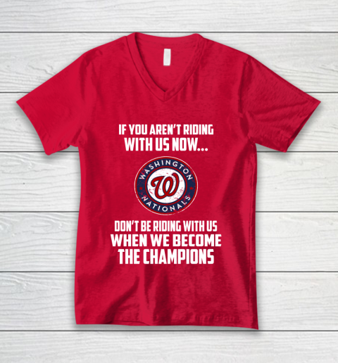 MLB Washington Nationals Baseball We Become The Champions V-Neck T-Shirt 6