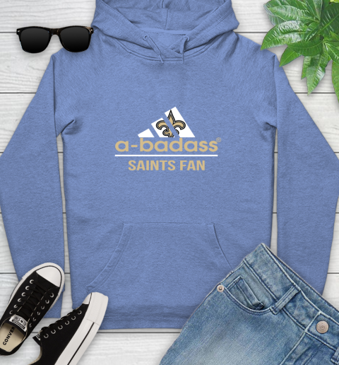 NFL A Badass New Orleans Saints Fan Adidas Football Sports Youth Hoodie 13