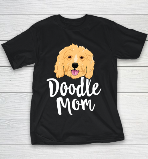 Dog Mom Shirt Doodle Mom T Shirt Women Goldendoodle Dog Puppy Mother Youth T-Shirt