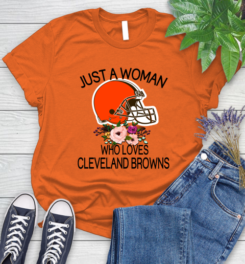 NFL Just A Woman Who Loves Cleveland Browns Football Sports Women's T-Shirt 2