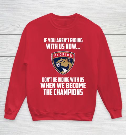 NHL Florida Panthers Hockey We Become The Champions Youth Sweatshirt 7