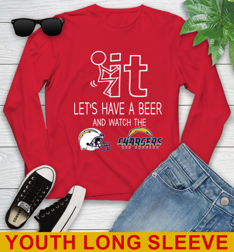 Los Angeles Chargers Football NFL Let's Have A Beer And Watch Your Team Sports Youth Long Sleeve 11