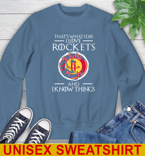 Houston Rockets NBA Basketball That's What I Do I Love My Team And I Know Things Game Of Thrones 34