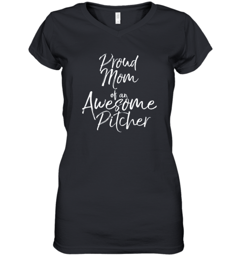 Mother's Day Gift Women's Proud Mom of an Awesome Pitcher Women's V-Neck T-Shirt