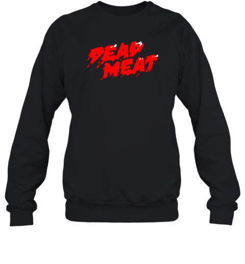 Dead Meat Logo Sweatshirt