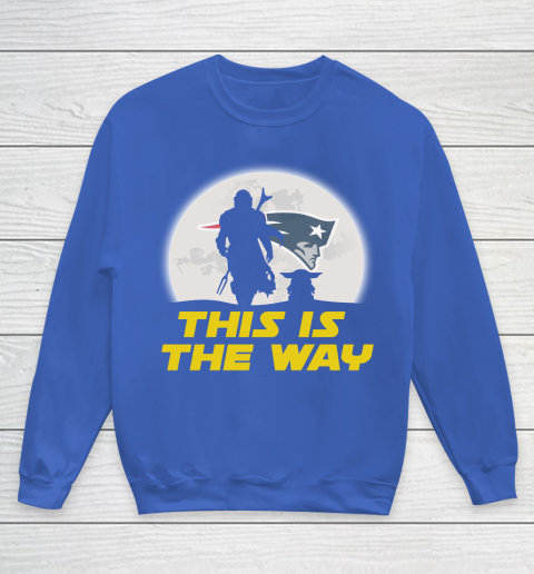 New England Patriots NFL Football Star Wars Yoda And Mandalorian This Is The Way Youth Sweatshirt 6