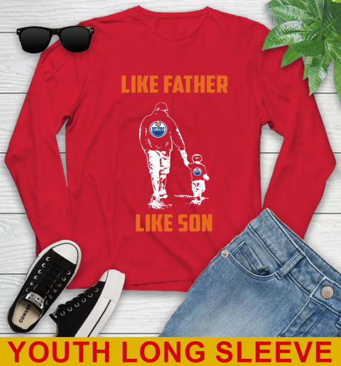 Edmonton Oilers NHL Hockey Like Father Like Son Sports Youth Long Sleeve 11