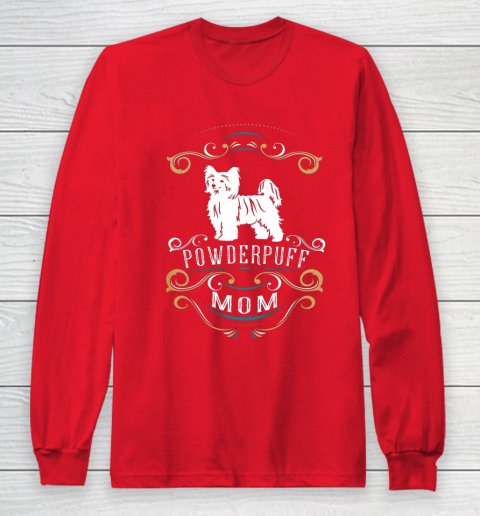 Dog Mom Shirt Powderpuff Mom Chinese Crested Dog Long Sleeve T-Shirt 7