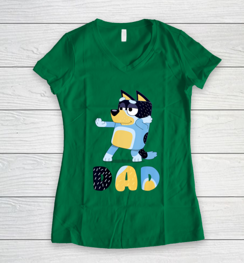 Bluey Dad for Daddy's on Father's Day Bandit Funny Gift Women's V-Neck T-Shirt 3