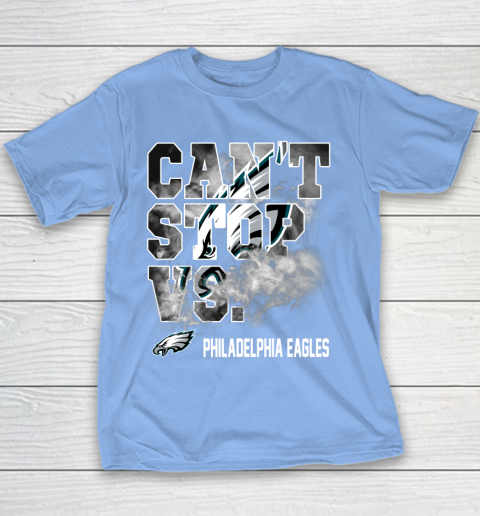 NFL Philadelphia Eagles Can't Stop Vs Youth T-Shirt 8
