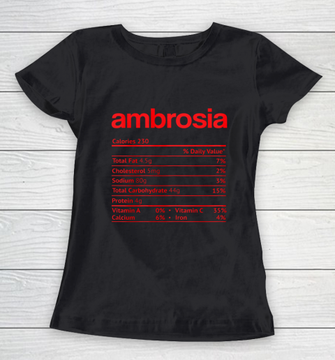 Ambrosia Nutrition Facts Funny Thanksgiving Christmas Food Women's T-Shirt