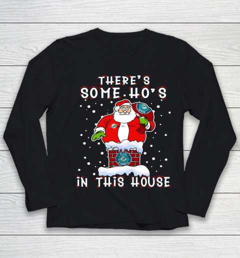Miami Dolphins Christmas There Is Some Hos In This House Santa Stuck In The Chimney NFL Youth Long Sleeve