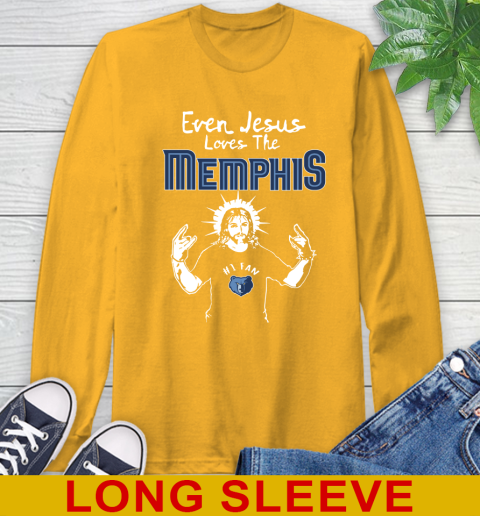 Memphis Grizzlies NBA Basketball Even Jesus Loves The Memphis Shirt Long Sleeve T-Shirt 2