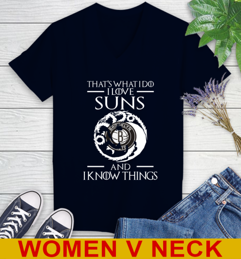 Brooklyn Nets NBA Basketball That's What I Do I Love My Team And I Know Things Game Of Thrones 74