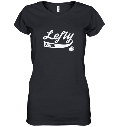 Baseball Lefty Southpaw Left Handed Women's V-Neck T-Shirt