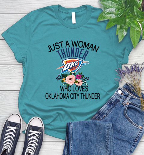 NBA Just A Woman Who Loves Oklahoma City Thunder Basketball Sports Women's T-Shirt 11