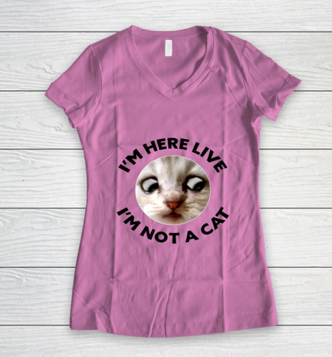 I m Here Live I m Not a Cat Zoom Cat Meme Humor Gifts Women's V-Neck T-Shirt 8