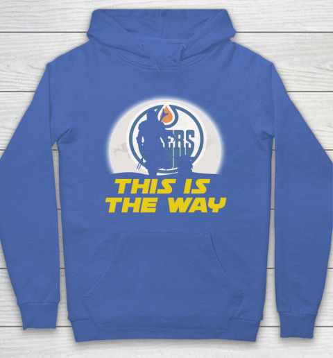 Edmonton Oilers NHL Ice Hockey Star Wars Yoda And Mandalorian This Is The Way Hoodie 6
