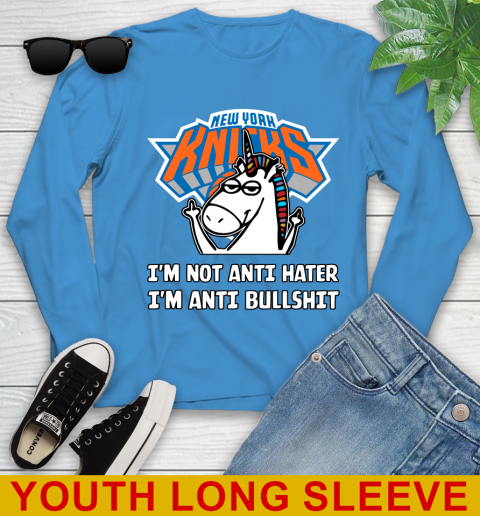 New York Knicks NBA Basketball Unicorn I'm Not Anti Hater I'm Anti Bullshit Youth Long Sleeve 8