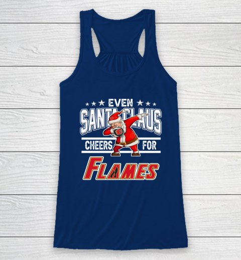 Calgary Flames Even Santa Claus Cheers For Christmas NHL Racerback Tank 6