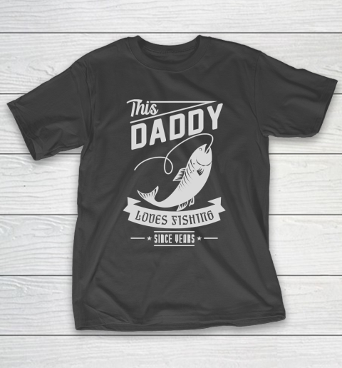 Father's Day Funny Gift Ideas Apparel  Dad Loves Fishing for Father T-Shirt