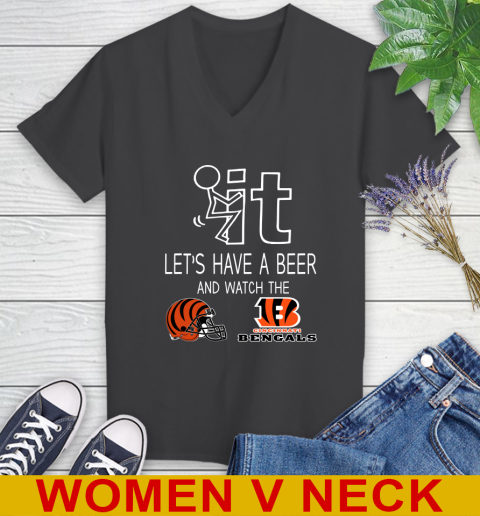 Cincinnati Bengals Football NFL Let's Have A Beer And Watch Your Team Sports Women's V-Neck T-Shirt 8
