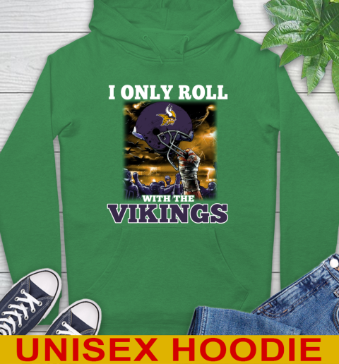 Minnesota Vikings NFL Football I Only Roll With My Team Sports Hoodie 8