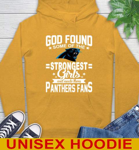 Carolina Panthers NFL Football God Found Some Of The Strongest Girls Adoring Fans Hoodie 2