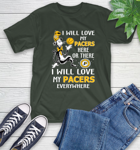 NBA Basketball Indiana Pacers I Will Love My Pacers Everywhere Dr Seuss Shirt T-Shirt 6