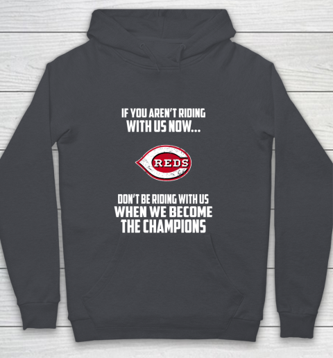 MLB Cincinnati Reds Baseball We Become The Champions Youth Hoodie 5