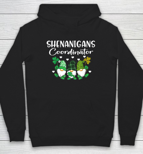 Shenanigans Coordinator St Patricks Day Gnomes Green Proud Hoodie
