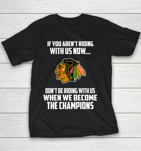 NHL Chicago Blackhawks Hockey We Become The Champions Youth T-Shirt