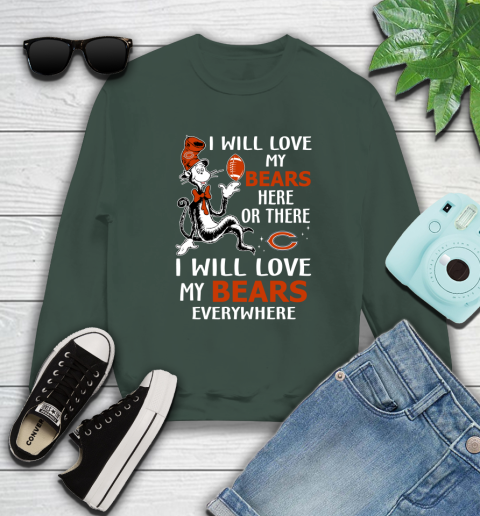 NFL Football Chicago Bears I Will Love My Bears Everywhere Dr Seuss Shirt Sweatshirt 12