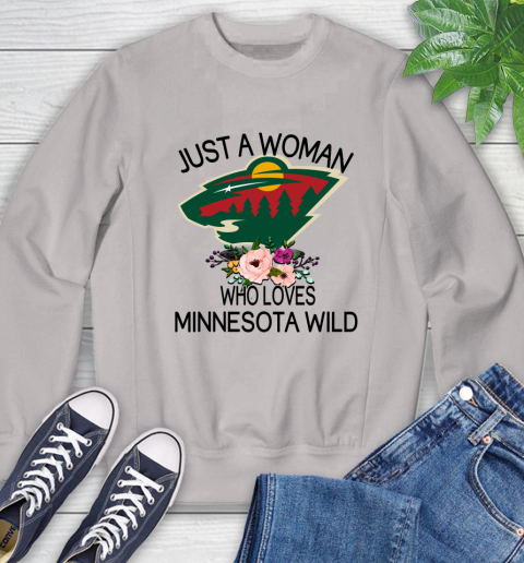 NHL Just A Woman Who Loves Minnesota Wild Hockey Sports Sweatshirt 9