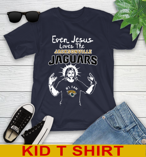 Jacksonville Jaguars NFL Football Even Jesus Loves The Jaguars Shirt Youth T-Shirt 2