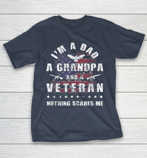 Grandpa Funny Gift Apparel  Mens Dad Grandpa Veteran Nothing Scares Me T-Shirt 3
