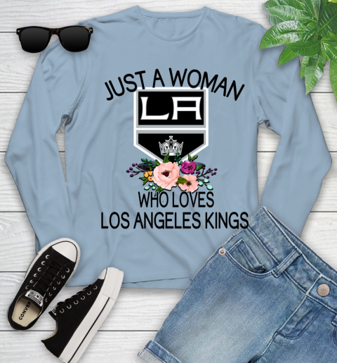 NHL Just A Woman Who Loves Los Angeles Kings Hockey Sports Youth Long Sleeve 6