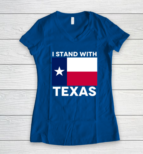 I Stand With Texas Women's V-Neck T-Shirt 5