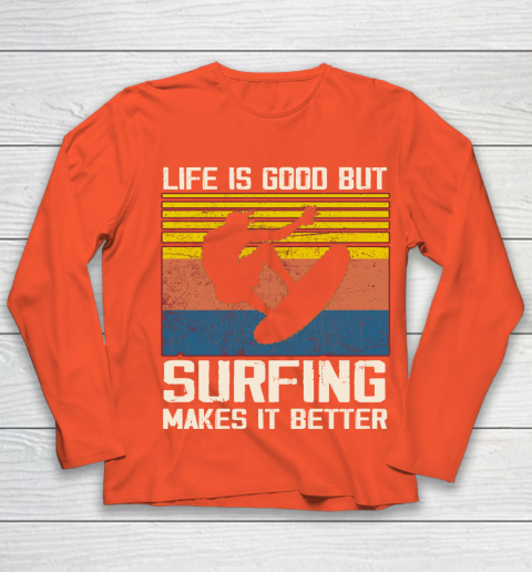 Life is good but Surfing makes it better Youth Long Sleeve 3