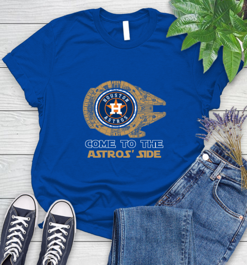 MLB Come To The Houston Astros Side Star Wars Baseball Sports Women's T-Shirt 12